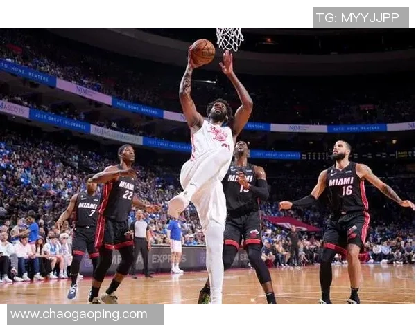 恩比德领衔对决热火精彩集锦回顾与赛场瞬间分析 恩比德领衔对决热火精彩集锦回顾与赛场瞬间分析